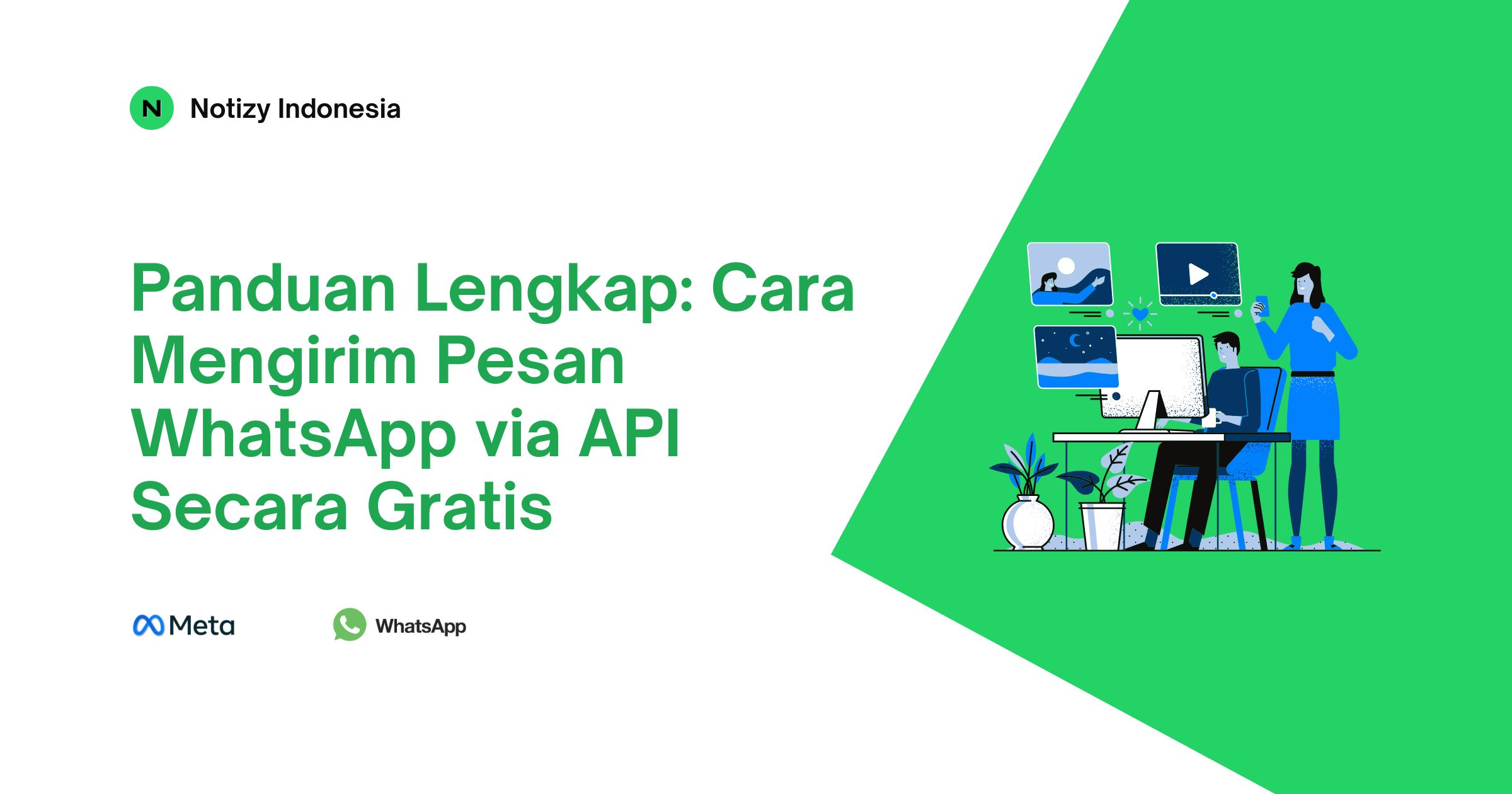 Panduan Lengkap: Cara Mengirim Pesan WhatsApp via API Secara Gratis